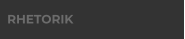 RHETORIK