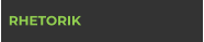 RHETORIK