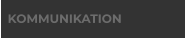 KOMMUNIKATION