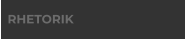 RHETORIK