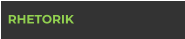 RHETORIK