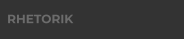 RHETORIK